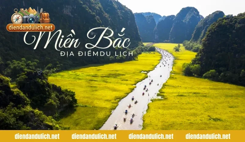 Top 20+ Địa Điểm Du Lịch Miền Bắc